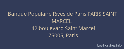 Banque Populaire Rives de Paris PARIS SAINT MARCEL