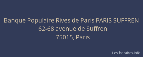 Banque Populaire Rives de Paris PARIS SUFFREN