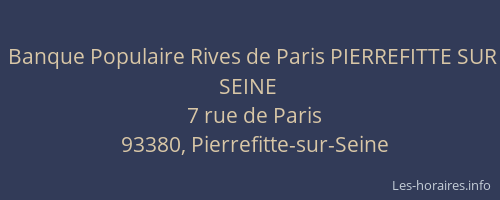 Banque Populaire Rives de Paris PIERREFITTE SUR SEINE