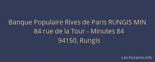 Banque Populaire Rives de Paris RUNGIS MIN