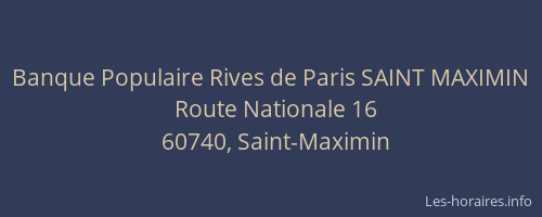 Banque Populaire Rives de Paris SAINT MAXIMIN