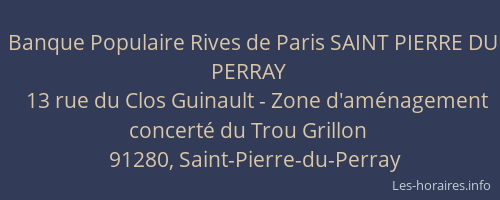 Banque Populaire Rives de Paris SAINT PIERRE DU PERRAY
