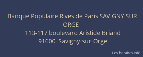 Banque Populaire Rives de Paris SAVIGNY SUR ORGE