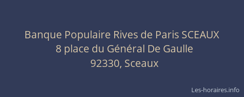 Banque Populaire Rives de Paris SCEAUX