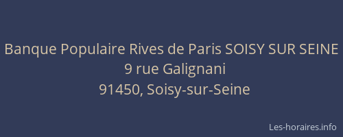 Banque Populaire Rives de Paris SOISY SUR SEINE