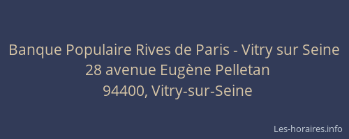 Banque Populaire Rives de Paris - Vitry sur Seine