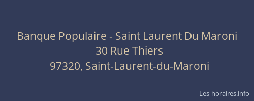 Banque Populaire - Saint Laurent Du Maroni