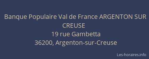 Banque Populaire Val de France ARGENTON SUR CREUSE