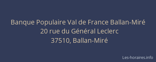 Banque Populaire Val de France Ballan-Miré