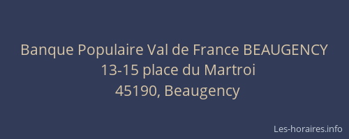 Banque Populaire Val de France BEAUGENCY