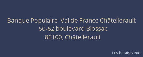 Banque Populaire  Val de France Châtellerault