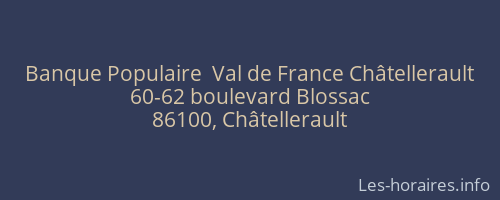 Banque Populaire  Val de France Châtellerault