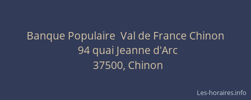 Banque Populaire  Val de France Chinon