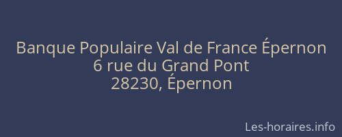 Banque Populaire Val de France Épernon