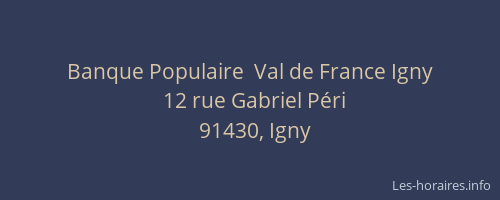 Banque Populaire  Val de France Igny