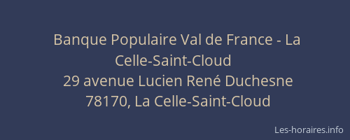Banque Populaire Val de France - La Celle-Saint-Cloud