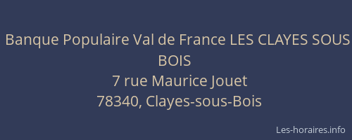 Banque Populaire Val de France LES CLAYES SOUS BOIS