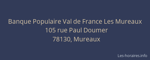 Banque Populaire Val de France Les Mureaux