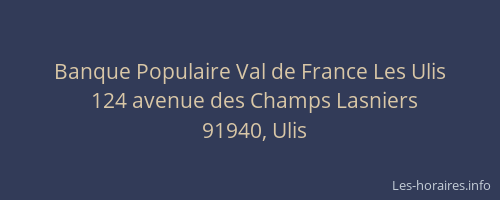 Banque Populaire Val de France Les Ulis