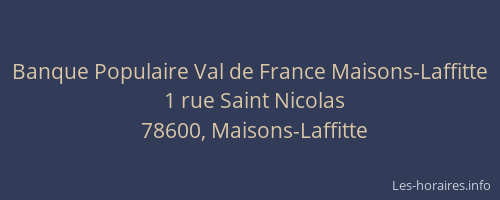 Banque Populaire Val de France Maisons-Laffitte
