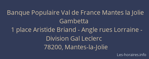 Banque Populaire Val de France Mantes la Jolie Gambetta