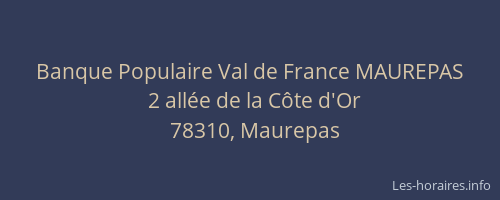 Banque Populaire Val de France MAUREPAS