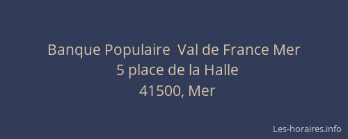 Banque Populaire  Val de France Mer