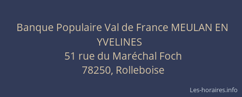 Banque Populaire Val de France MEULAN EN YVELINES