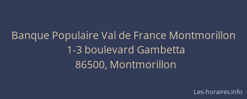 Banque Populaire Val de France Montmorillon