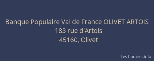 Banque Populaire Val de France OLIVET ARTOIS