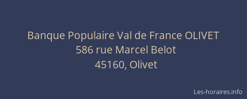 Banque Populaire Val de France OLIVET