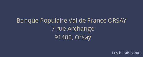 Banque Populaire Val de France ORSAY