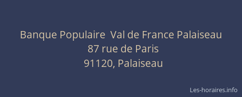 Banque Populaire  Val de France Palaiseau