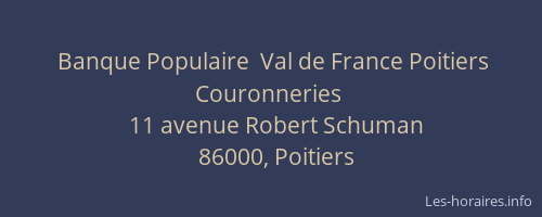 Banque Populaire  Val de France Poitiers Couronneries