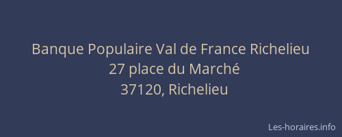 Banque Populaire Val de France Richelieu
