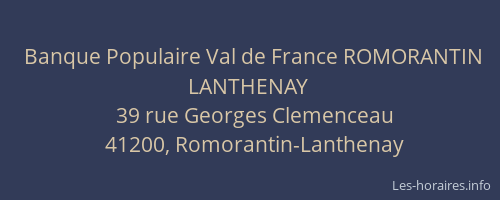 Banque Populaire Val de France ROMORANTIN LANTHENAY