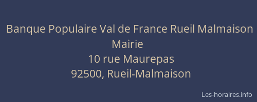 Banque Populaire Val de France Rueil Malmaison Mairie