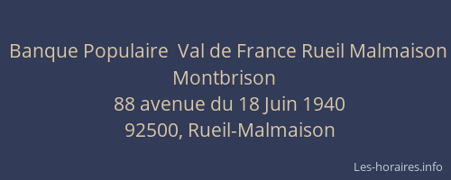 Banque Populaire  Val de France Rueil Malmaison Montbrison