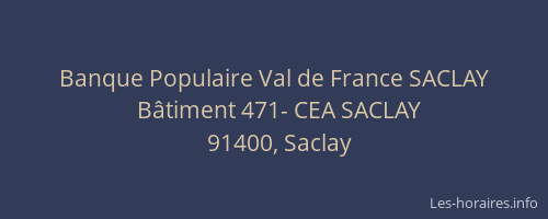 Banque Populaire Val de France SACLAY