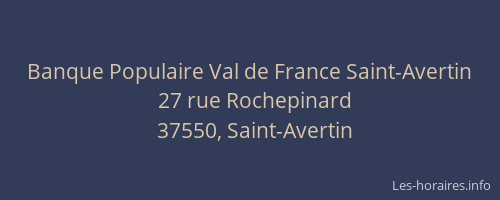 Banque Populaire Val de France Saint-Avertin