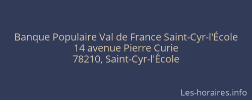 Banque Populaire Val de France Saint-Cyr-l'École