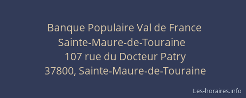 Banque Populaire Val de France Sainte-Maure-de-Touraine