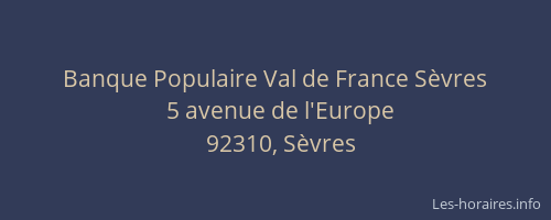 Banque Populaire Val de France Sèvres