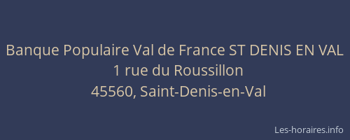 Banque Populaire Val de France ST DENIS EN VAL
