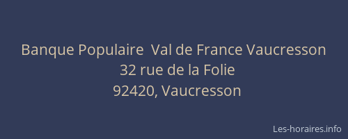 Banque Populaire  Val de France Vaucresson