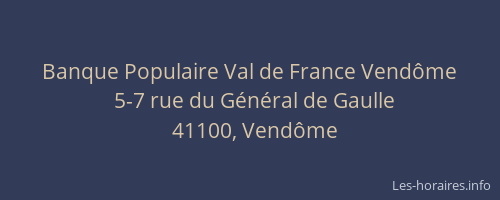 Banque Populaire Val de France Vendôme
