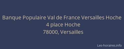 Banque Populaire Val de France Versailles Hoche