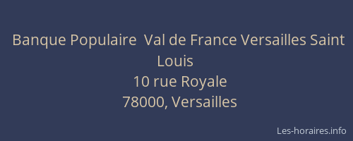 Banque Populaire  Val de France Versailles Saint Louis