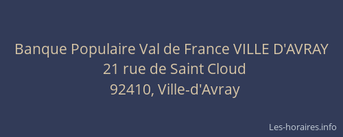 Banque Populaire Val de France VILLE D'AVRAY