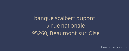 banque scalbert dupont